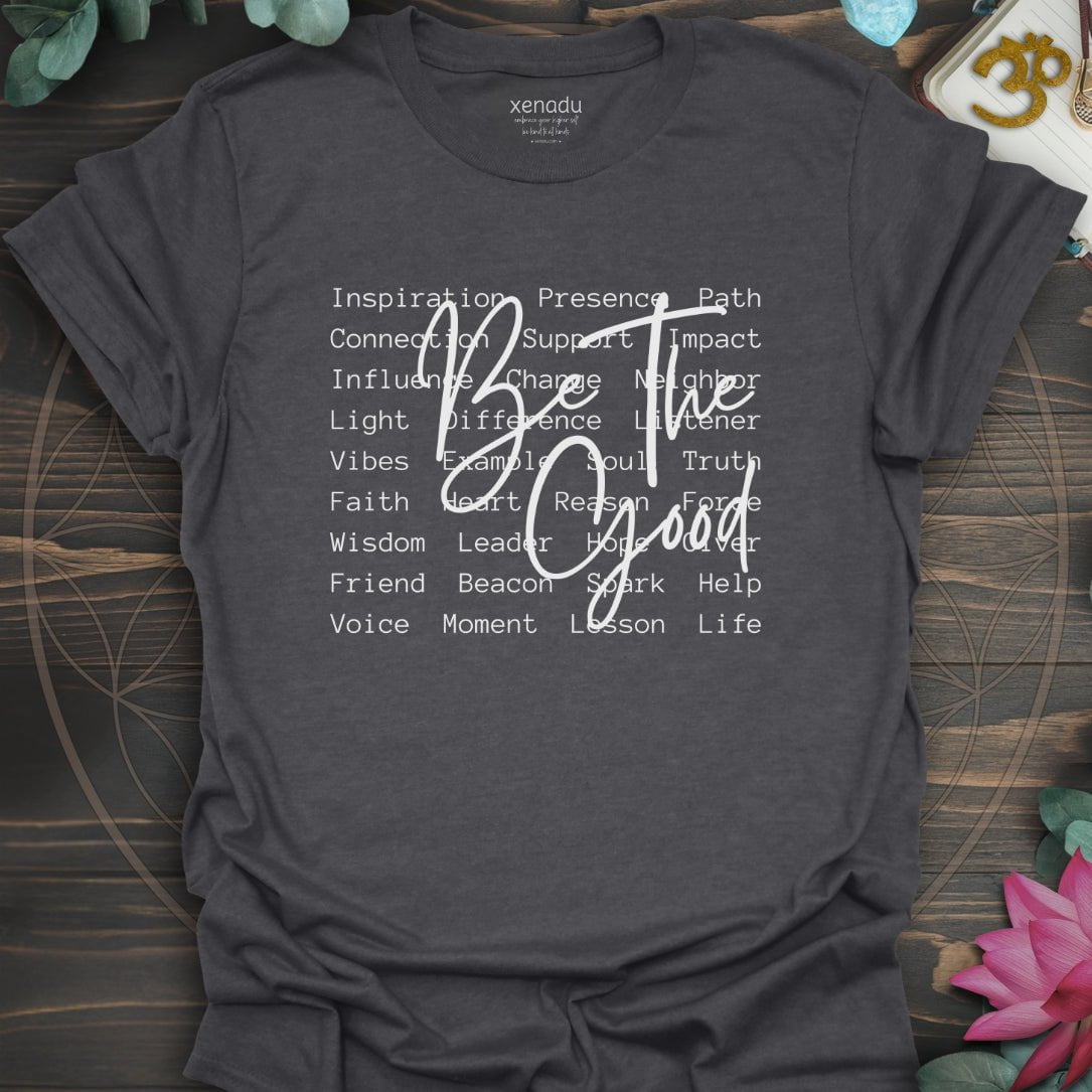 Be The Good Tee Dark Heather Grey T-Shirt