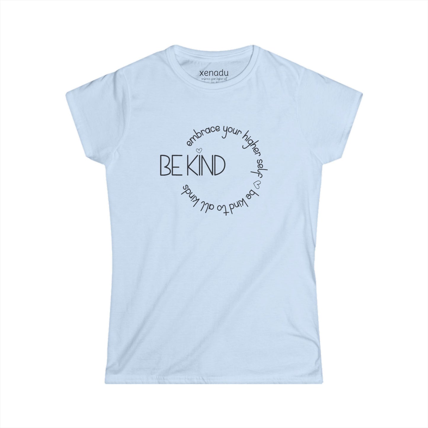 Be Kind to All Kinds Women's Tee Light Blue T-Shirt