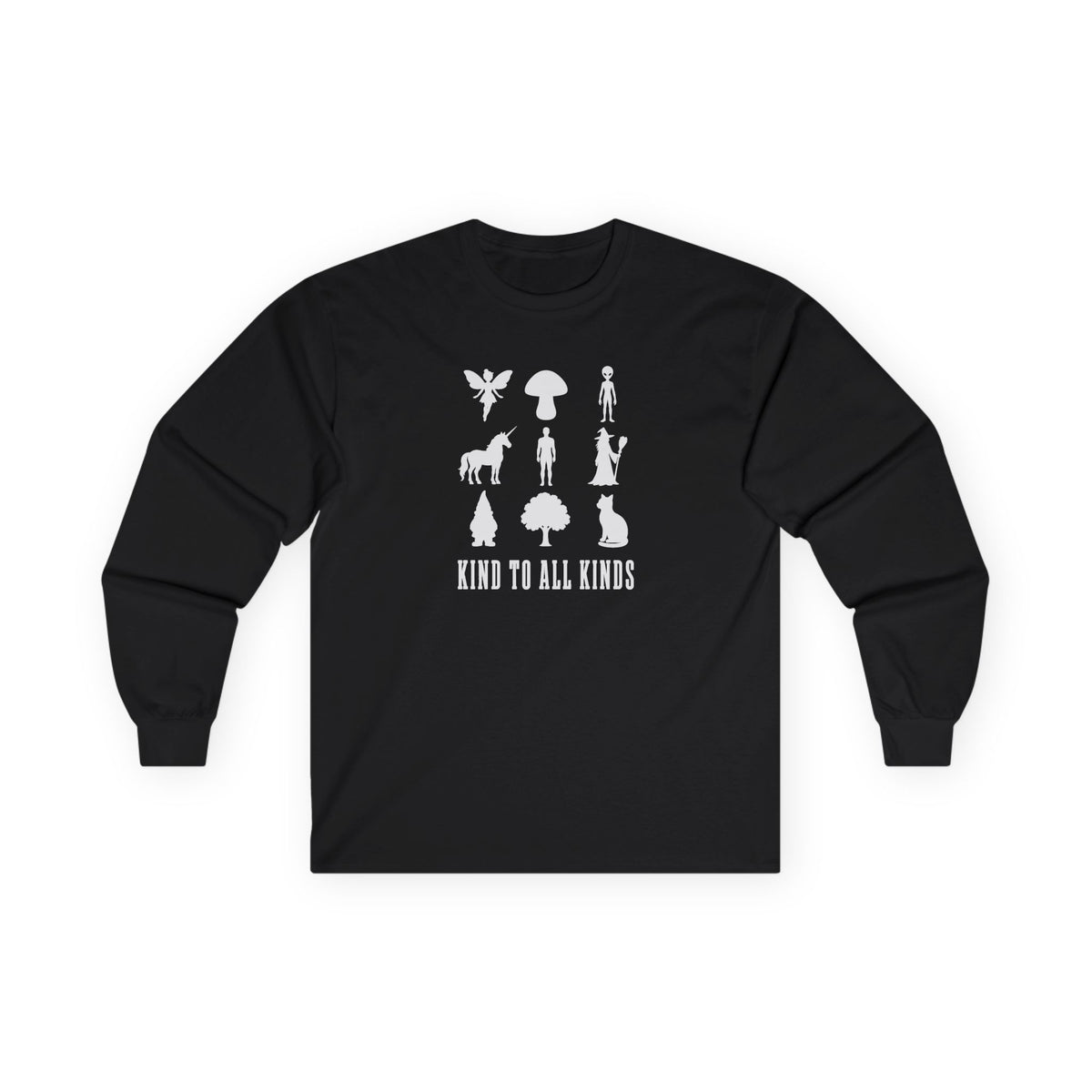 I'm Kind To All Kinds Long Sleeve Tee Black