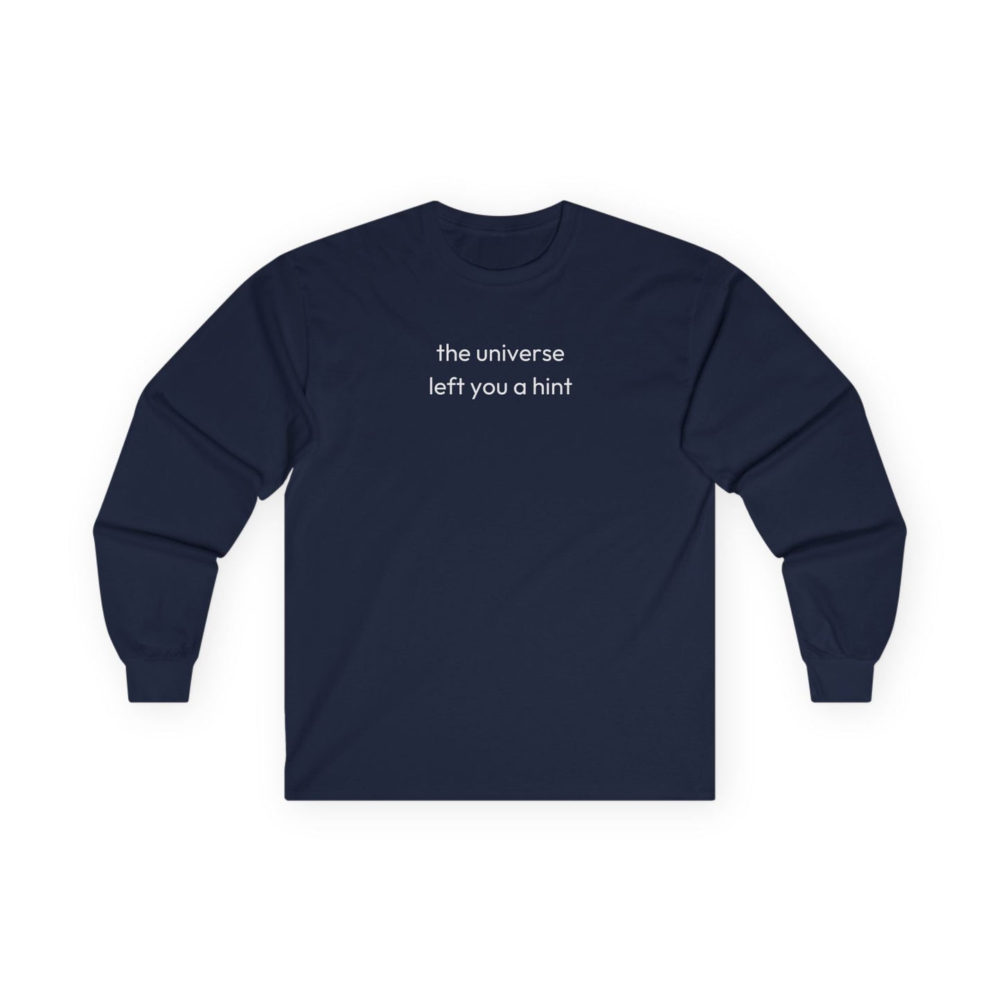The Universe Left A Hint Long Sleeve Tee Navy Long-sleeve
