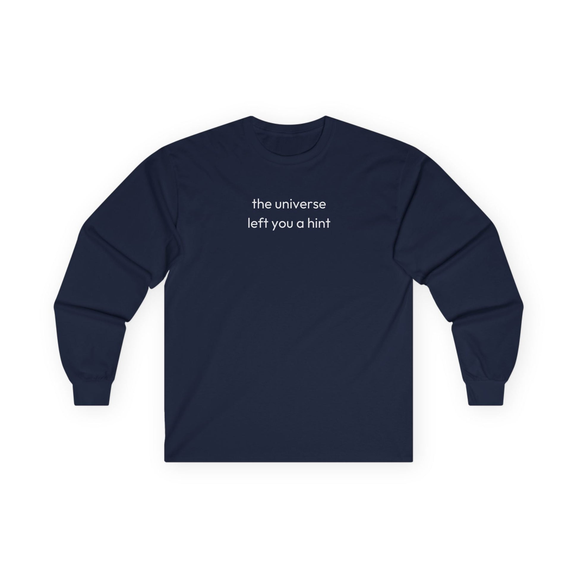 The Universe Left A Hint Long Sleeve Tee Navy Long-sleeve