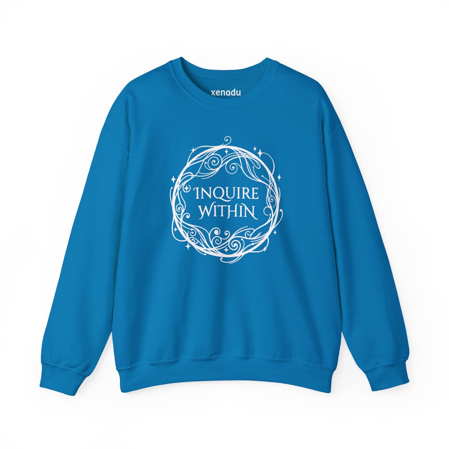 Inquire Within Sweatshirt Sapphire Sweatshirt