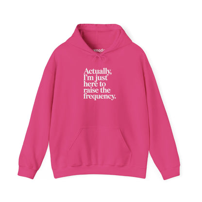 Raise the Frequency Hoodie Heliconia