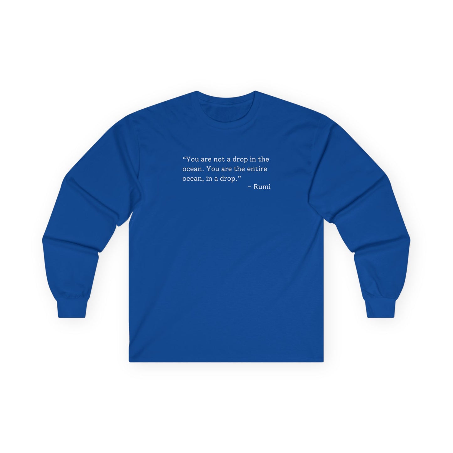 You Are The Entire Ocean Long Sleeve Tee