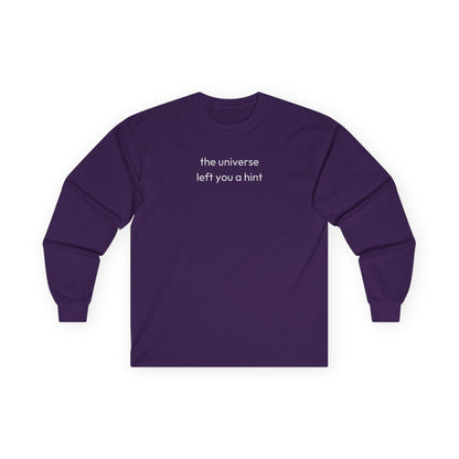 The Universe Left A Hint Long Sleeve Tee Purple Long-sleeve