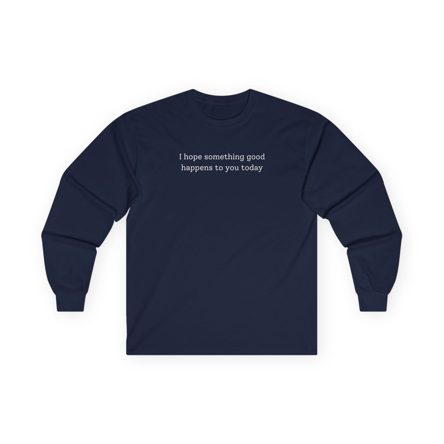 Something Good Long Sleeve Tee