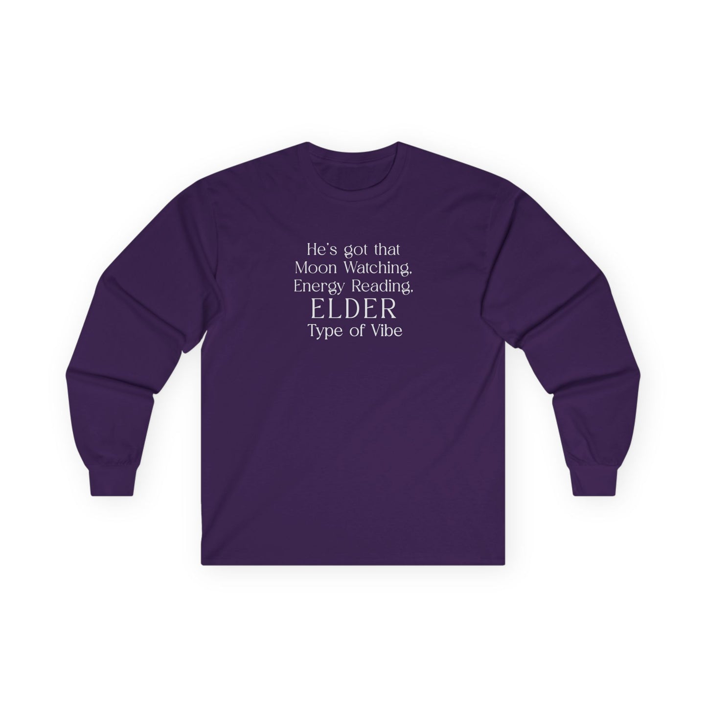 His Elder Type Of Vibe Long Sleeve Tee