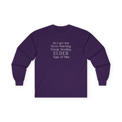 His Elder Type Of Vibe Long Sleeve Tee