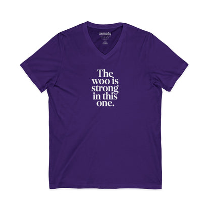 The Woo is Strong V-Neck Tee