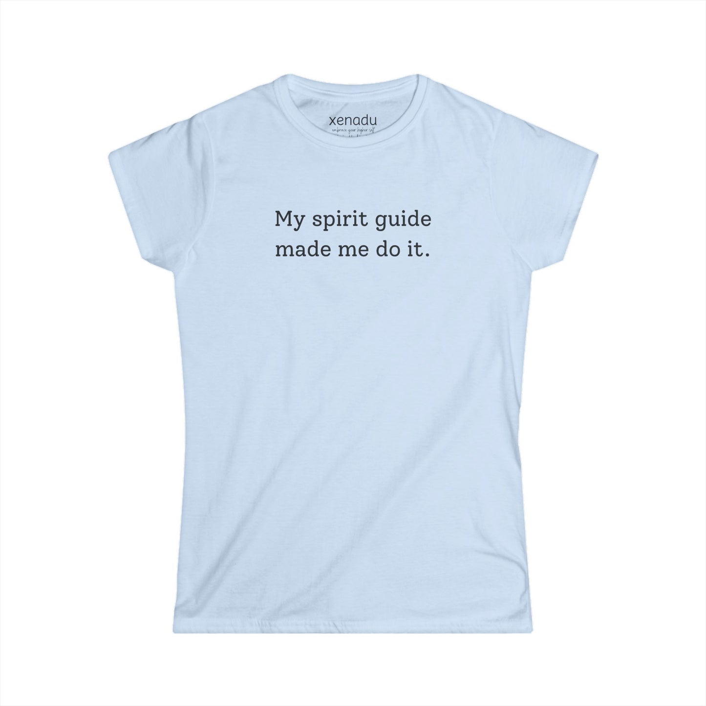 My Spirit Guide Women's Tee Light Blue