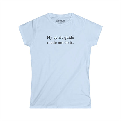 My Spirit Guide Women's Tee Light Blue