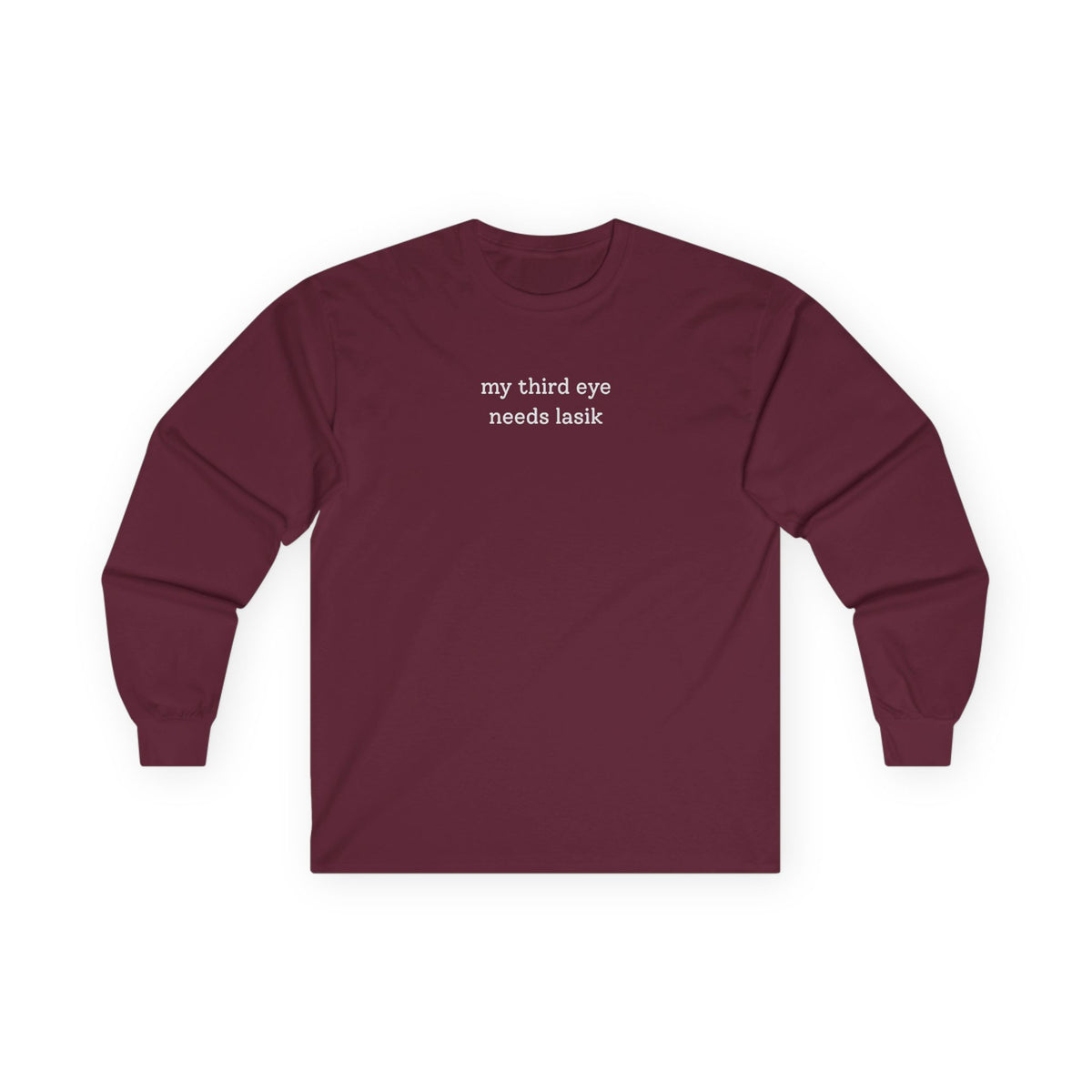 Third Eye Needs Lasik Long Sleeve Tee Maroon Long-sleeve