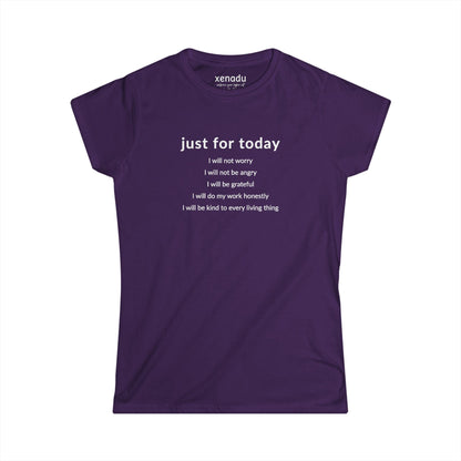 Just For Today I Will Women's Tee Purple