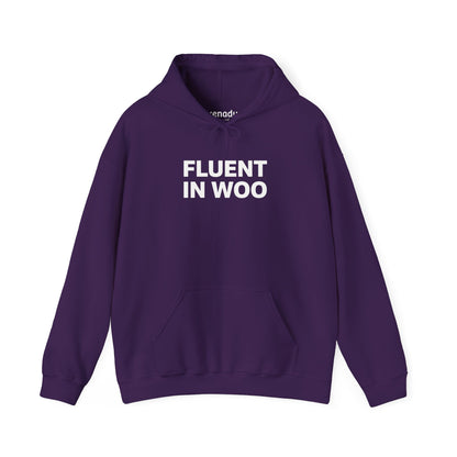 Fluent in Woo Hoodie