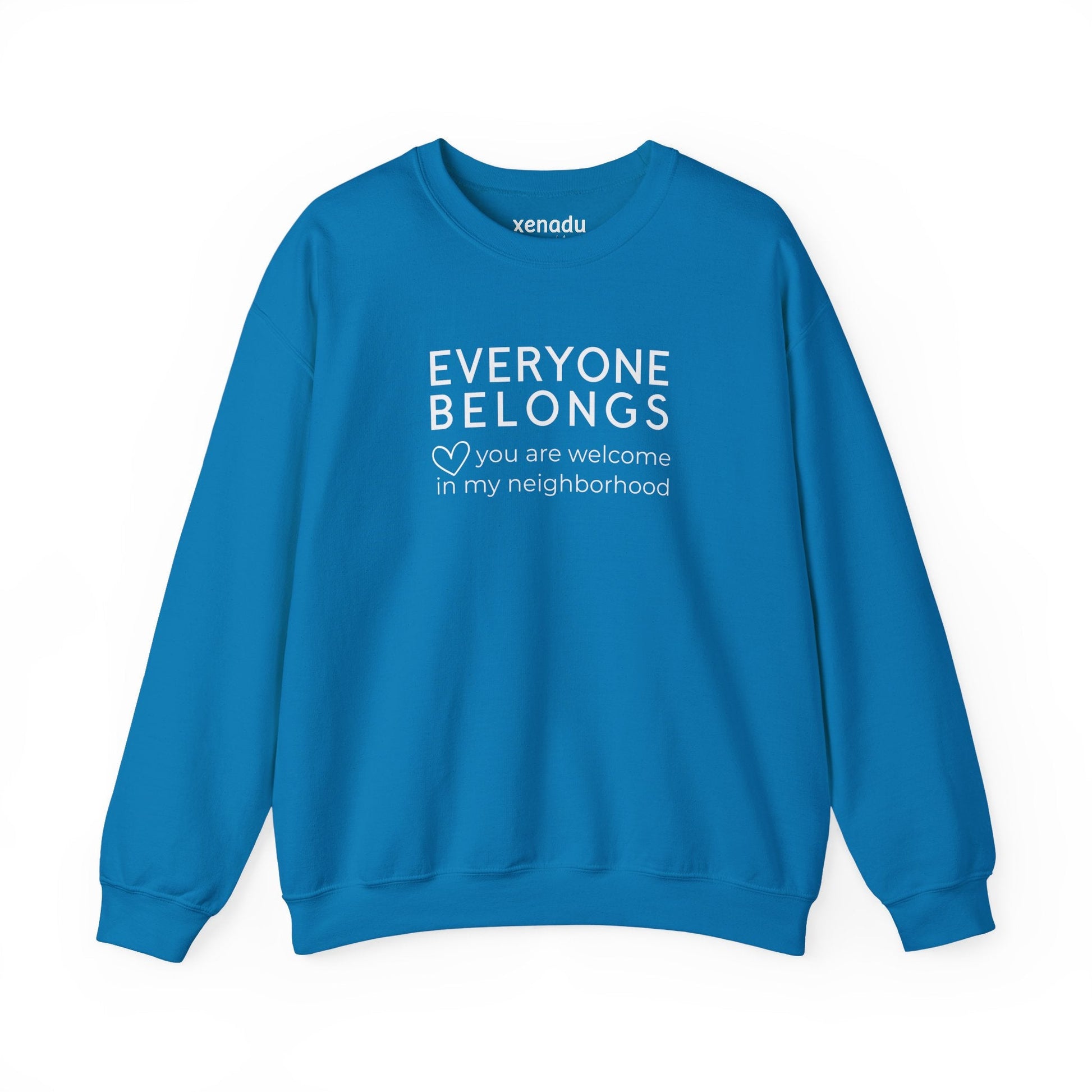Everyone Belongs Sweatshirt Sapphire Sweatshirt