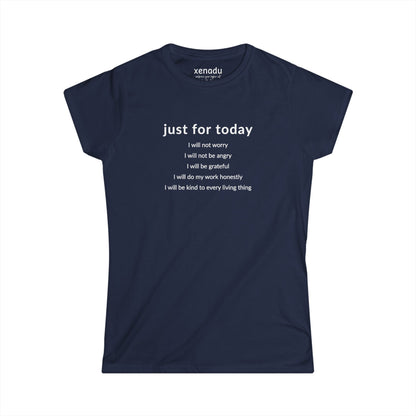 Just For Today I Will Women's Tee Navy