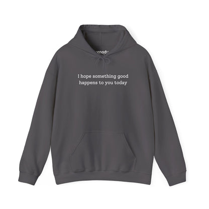 Something Good Hoodie