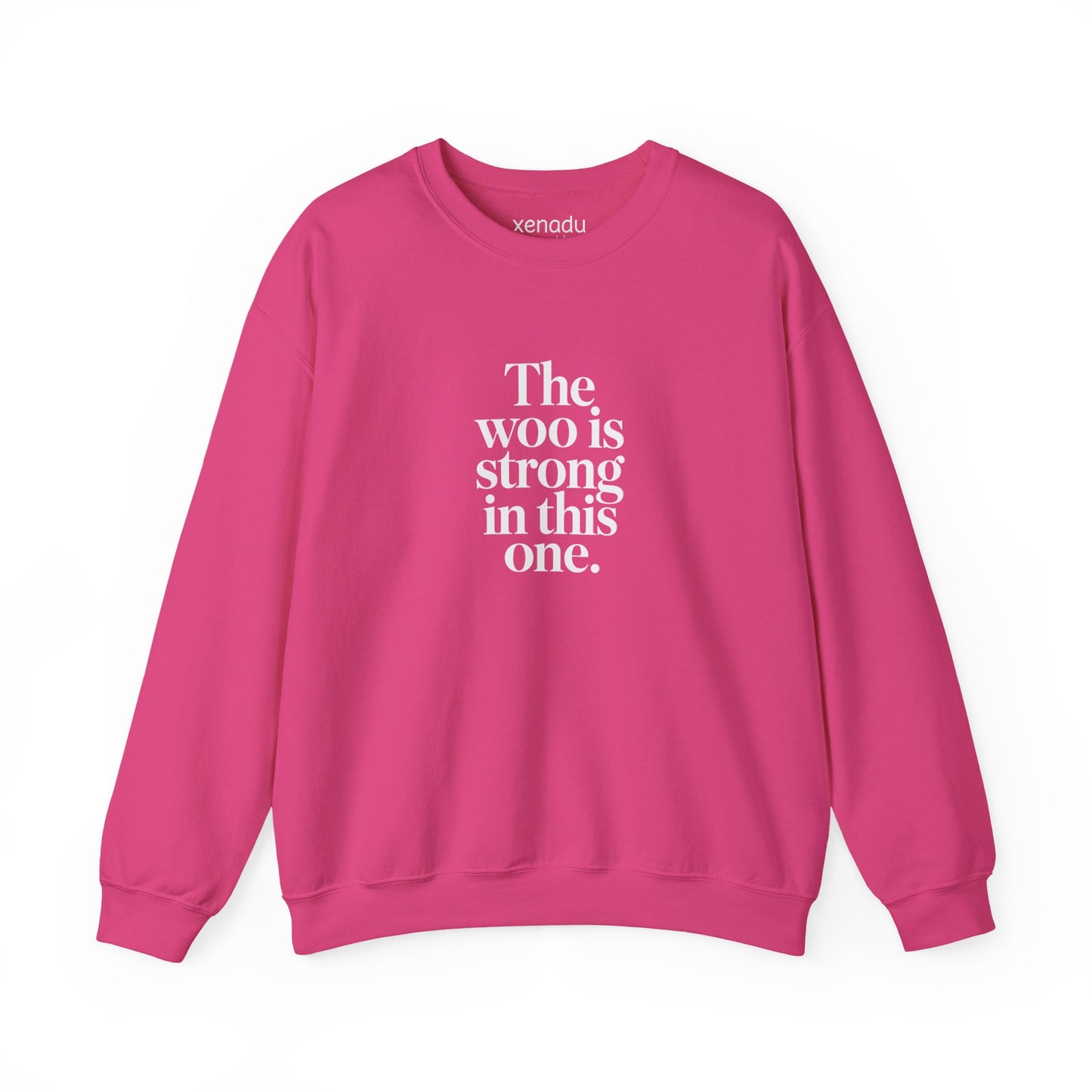 The Woo is Strong Sweatshirt