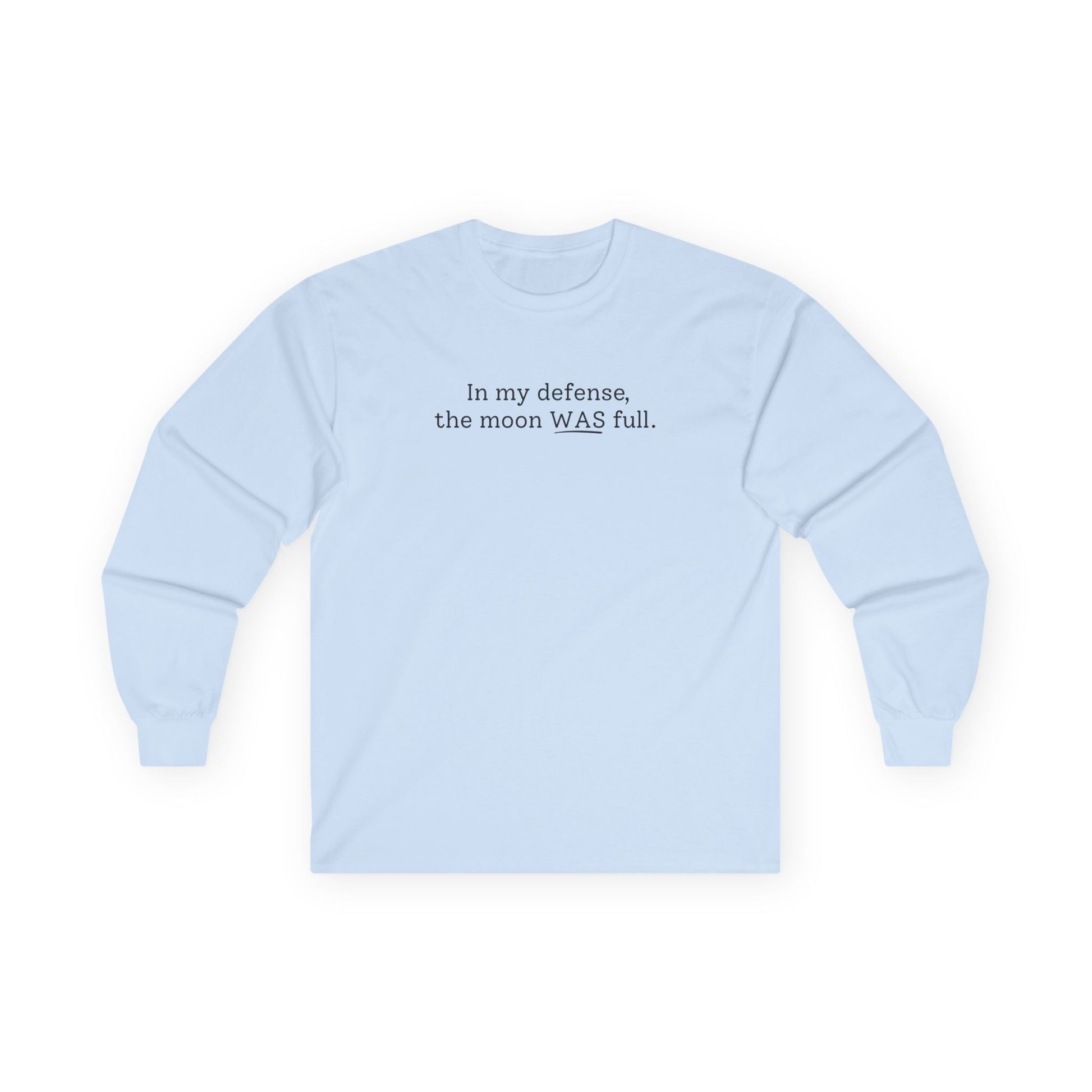 The Moon WAS Full Long Sleeve Tee Light Blue Long-sleeve