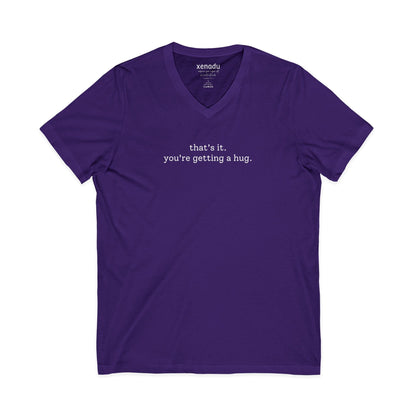 You're Getting A Hug V-Neck Tee Purple V-neck