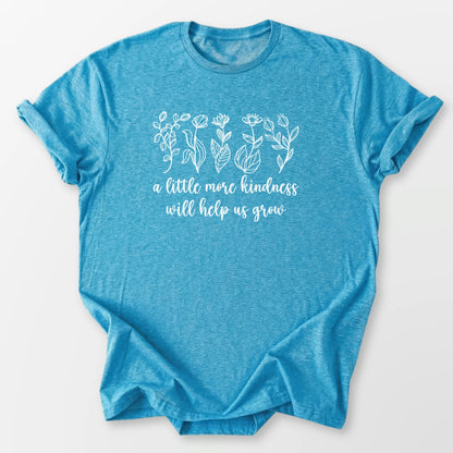 A Little More Kindness Tee Heather Sapphire T-Shirt