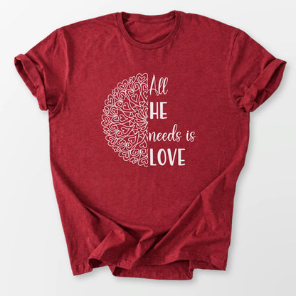 All He Needs Tee Antique Cherry Red T-Shirt