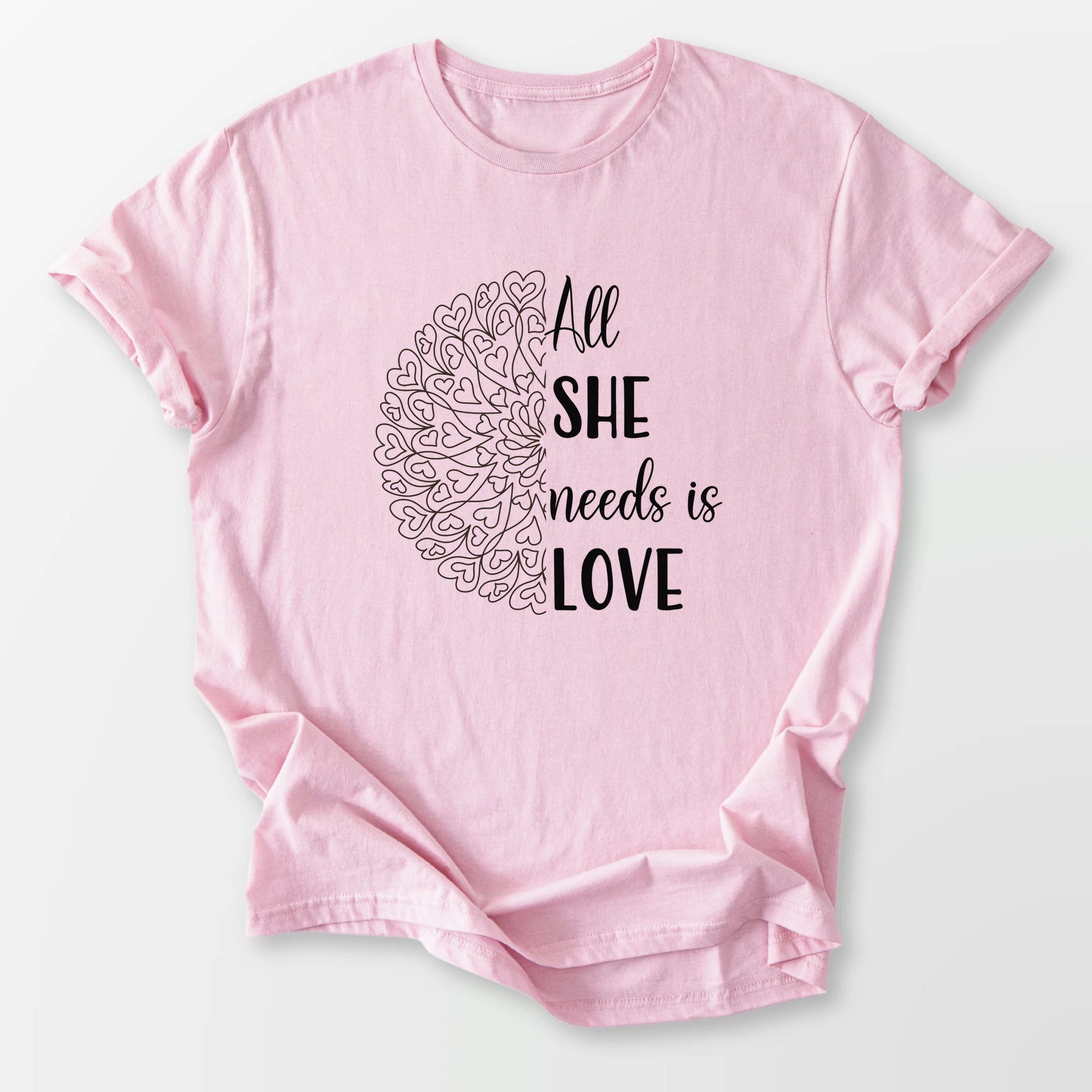 All She Needs Tee Light Pink T-Shirt