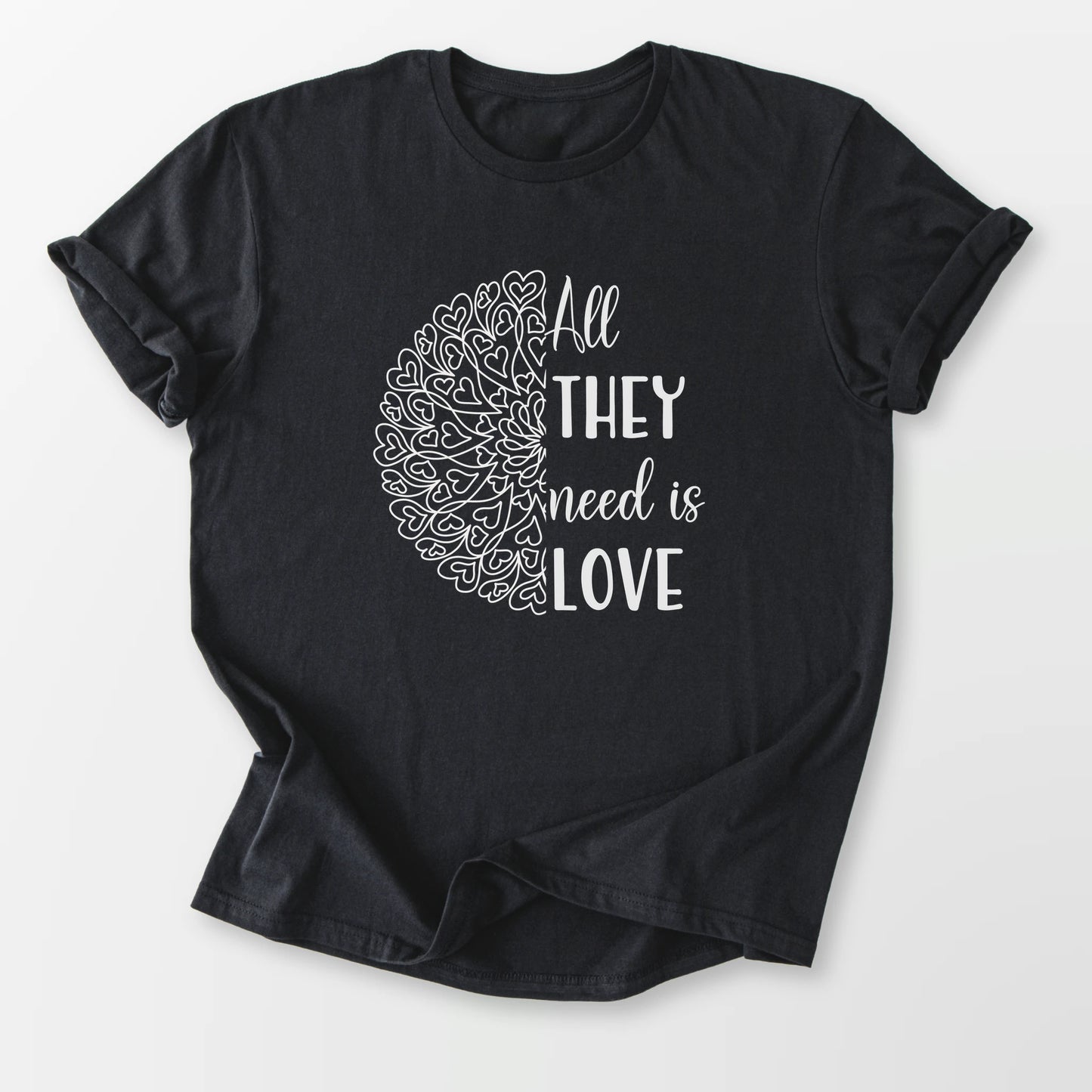 All They Need Tee Black T-Shirt