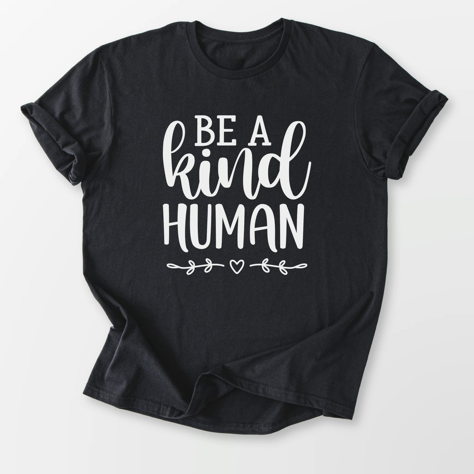 Be A Kind Human Tee Black T-Shirt