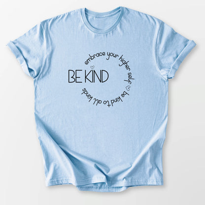 Be Kind to All Kinds Tee Light Blue T-Shirt