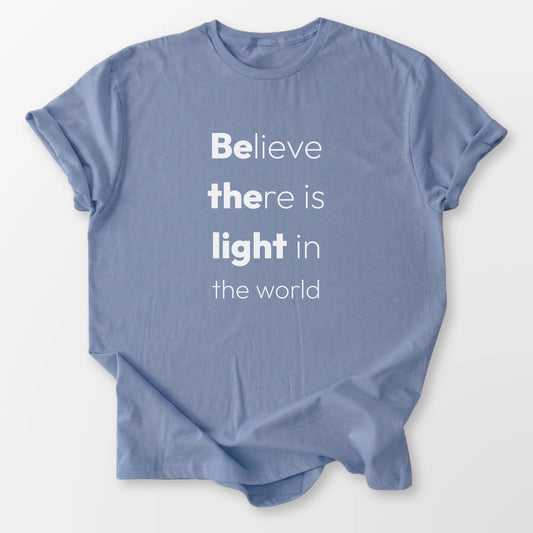 Be The Light Tee Stone Blue T-Shirt