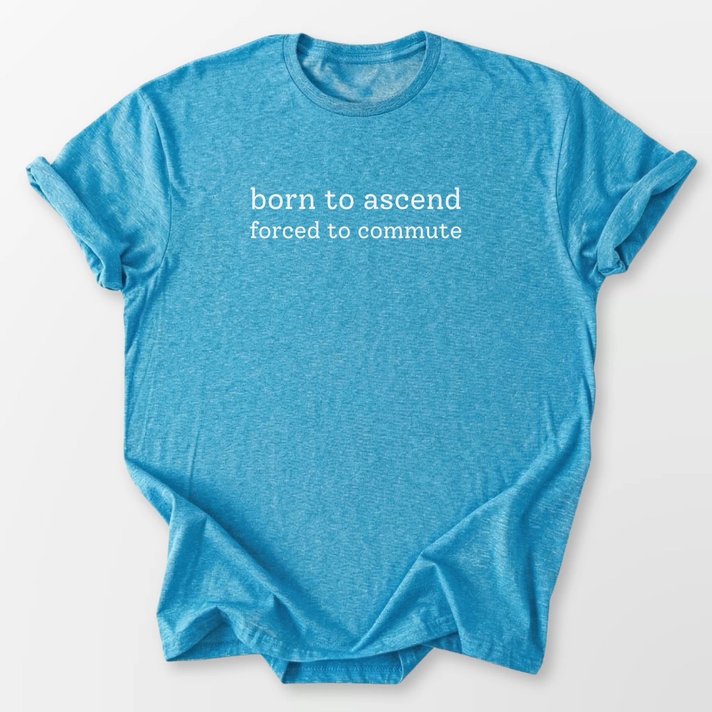 Born to Ascend Tee Heather Sapphire T-Shirt