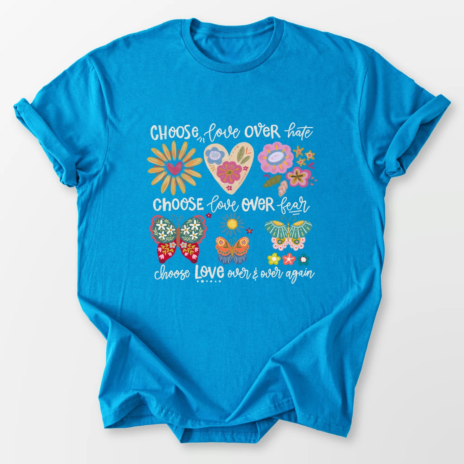 Choose Love Tee Sapphire T-Shirt