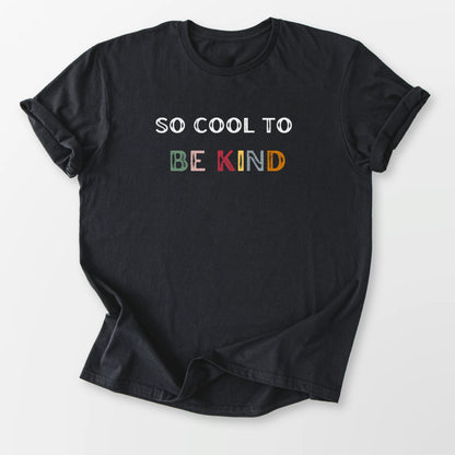 Cool to Be Kind Vintage Tee Black T-Shirt