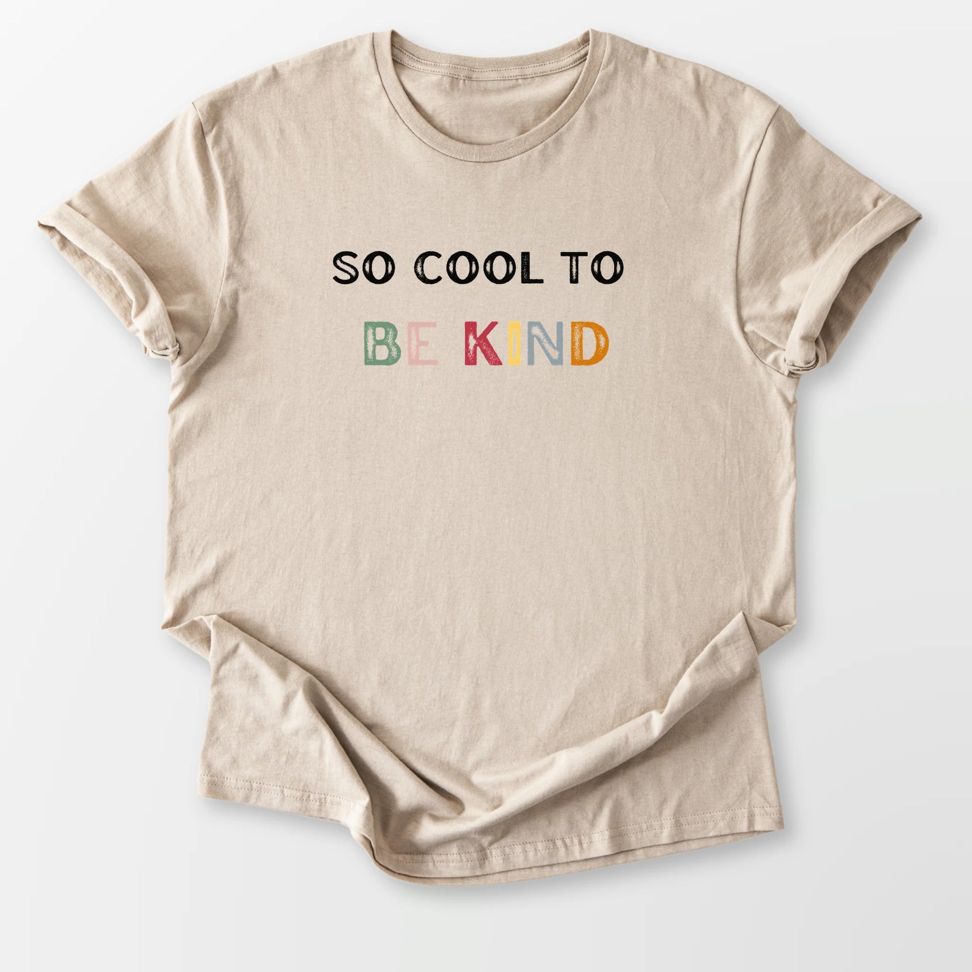Cool to Be Kind Vintage Tee Sand T-Shirt