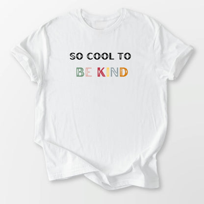 Cool to Be Kind Vintage Tee White T-Shirt