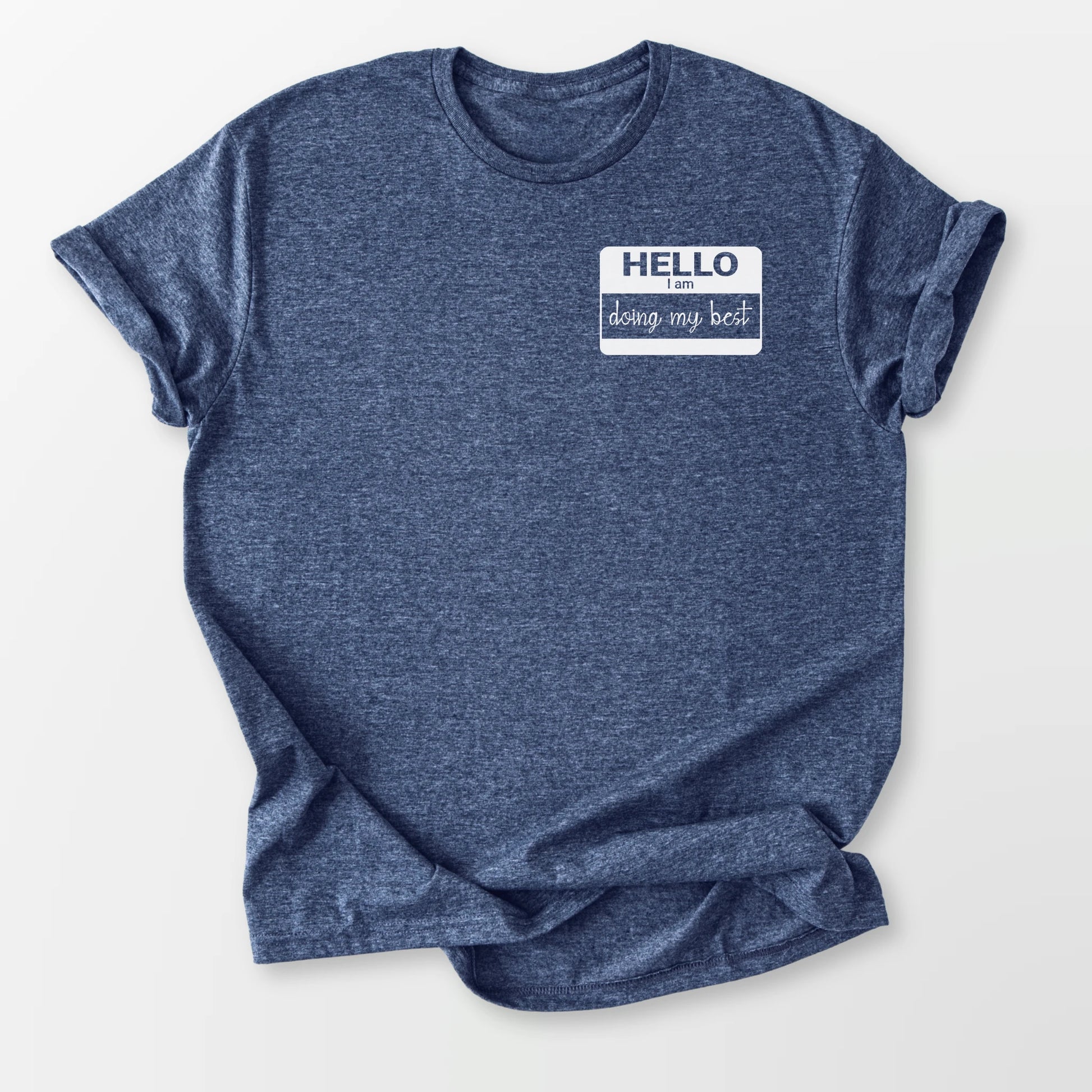 Doing My Best Tee Heather Navy T-Shirt