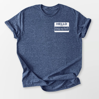 Doing My Best Tee Heather Navy T-Shirt