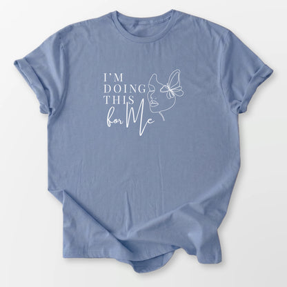 Doing This For Me Stone Blue T-Shirt