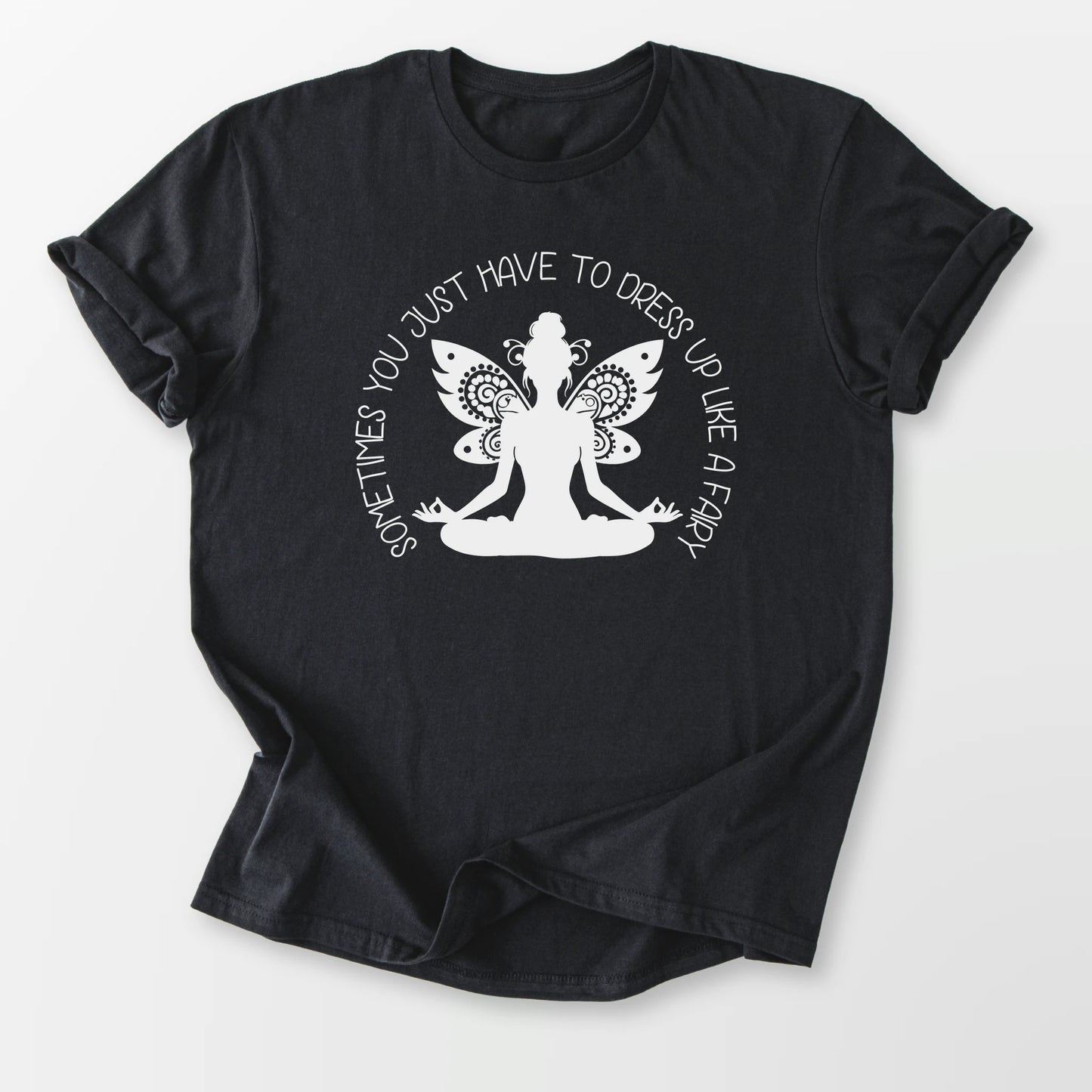 Dress Up Like A Fairy Tee Black T-Shirt