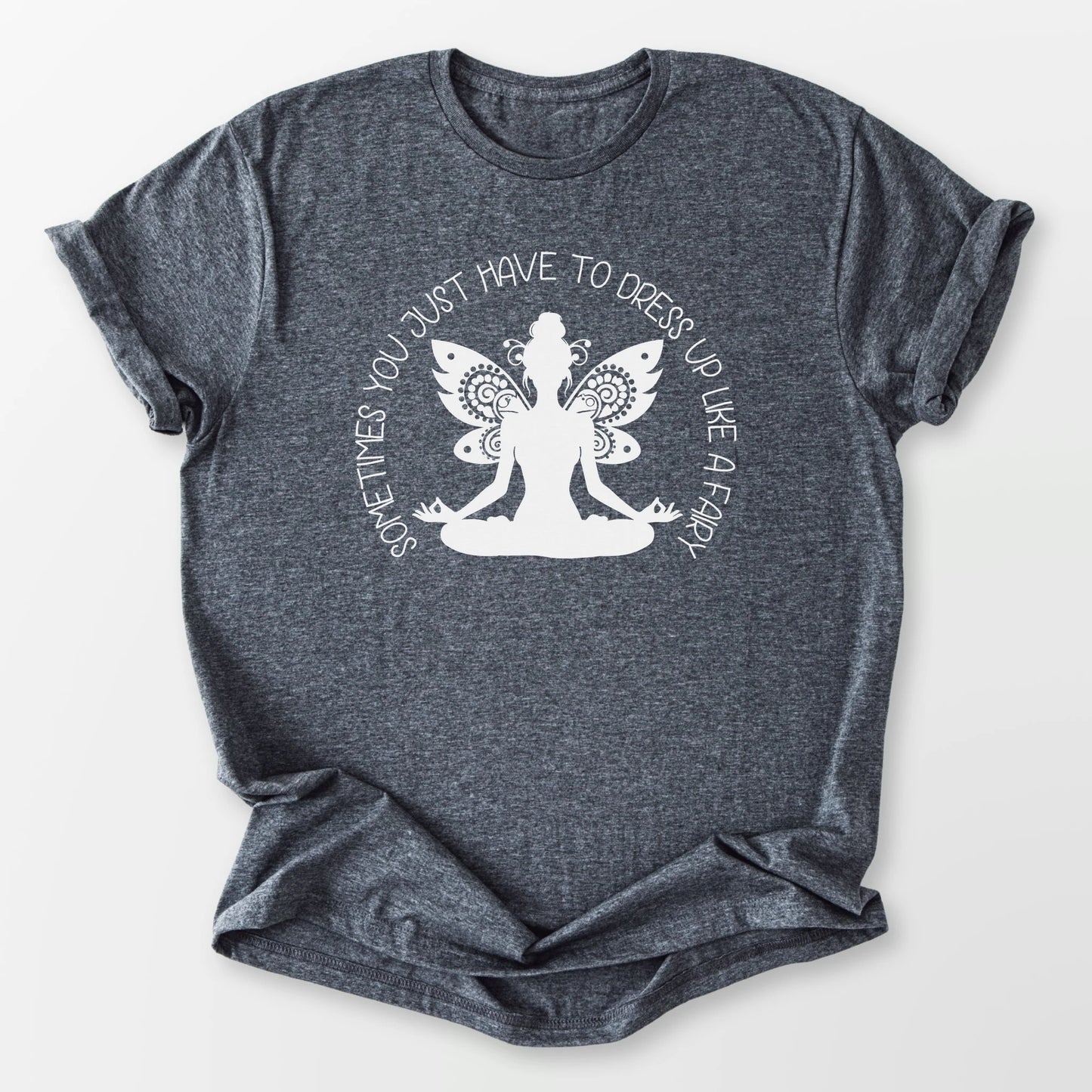 Dress Up Like A Fairy Tee Dark Heather Grey T-Shirt