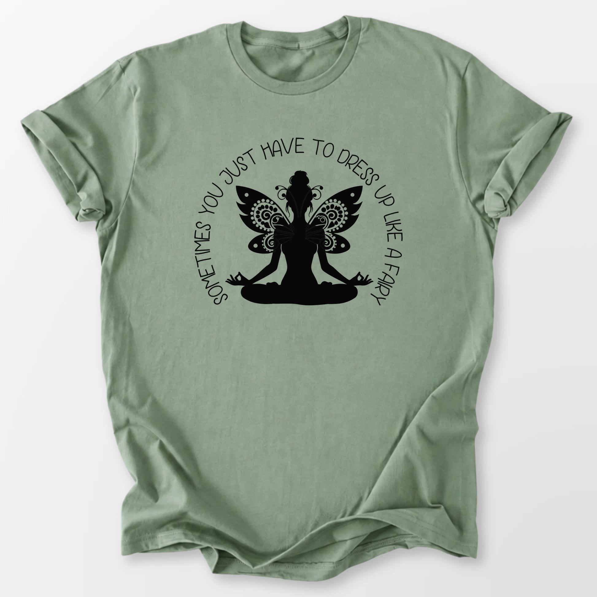Dress Up Like A Fairy Tee Sage T-Shirt