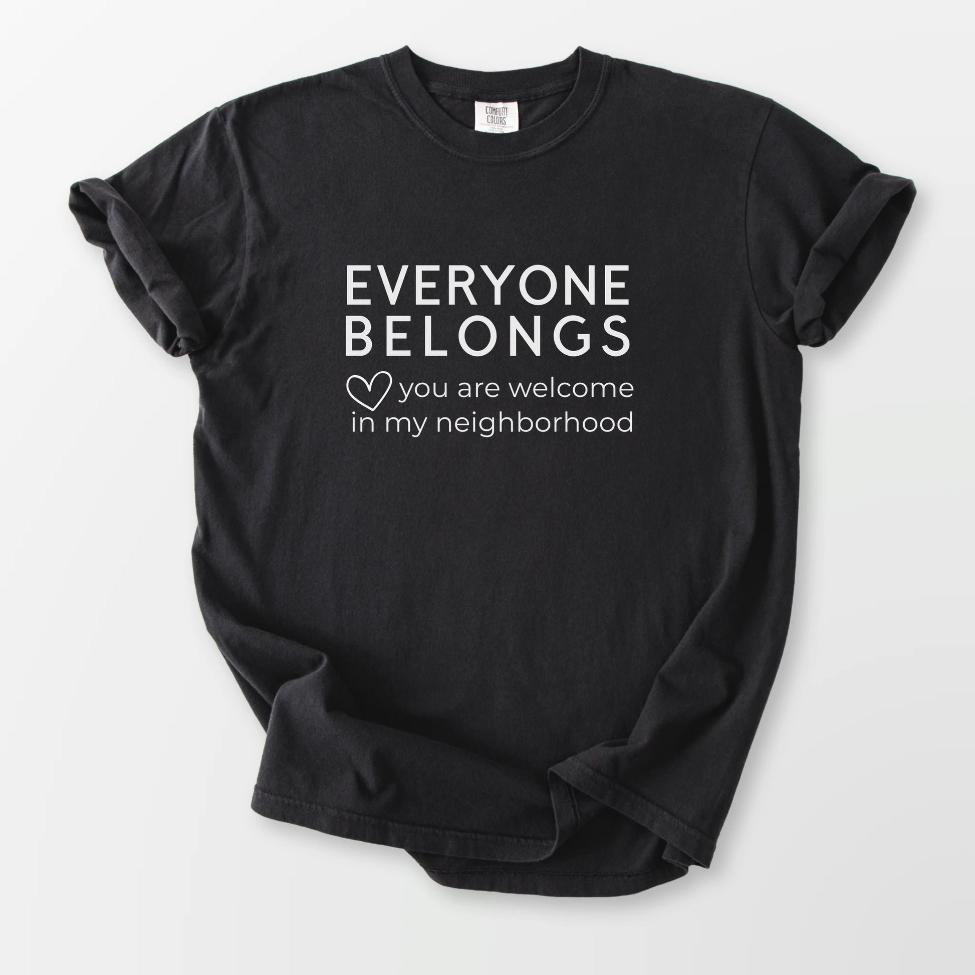 Everyone Belongs Comfort Tee Black T-Shirt