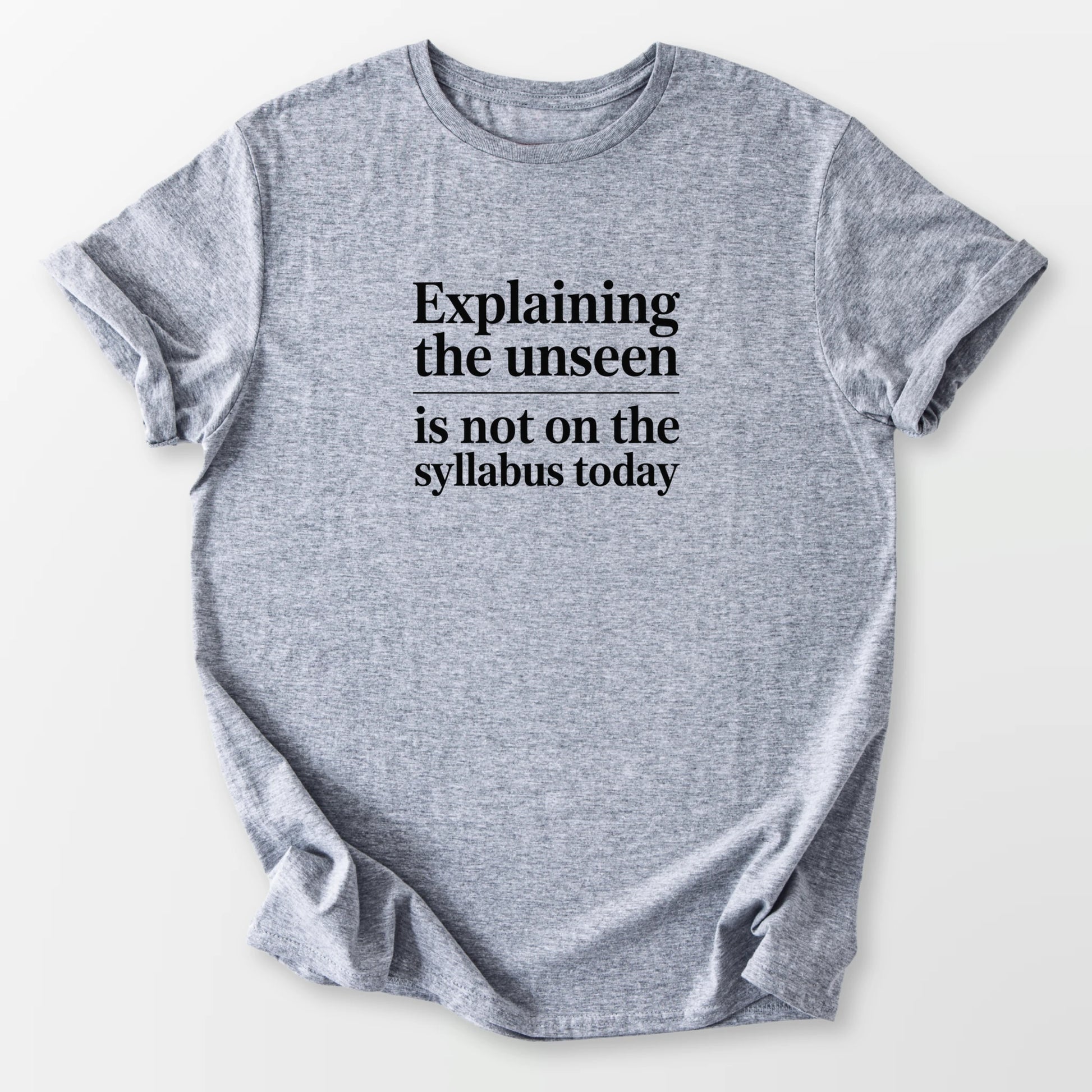 Explaining the Unseen Tee Sport Grey T-Shirt