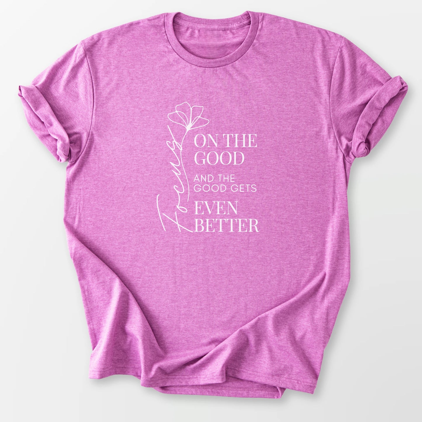 Focus on the Good Tee Heather Radiant Orchid T-Shirt