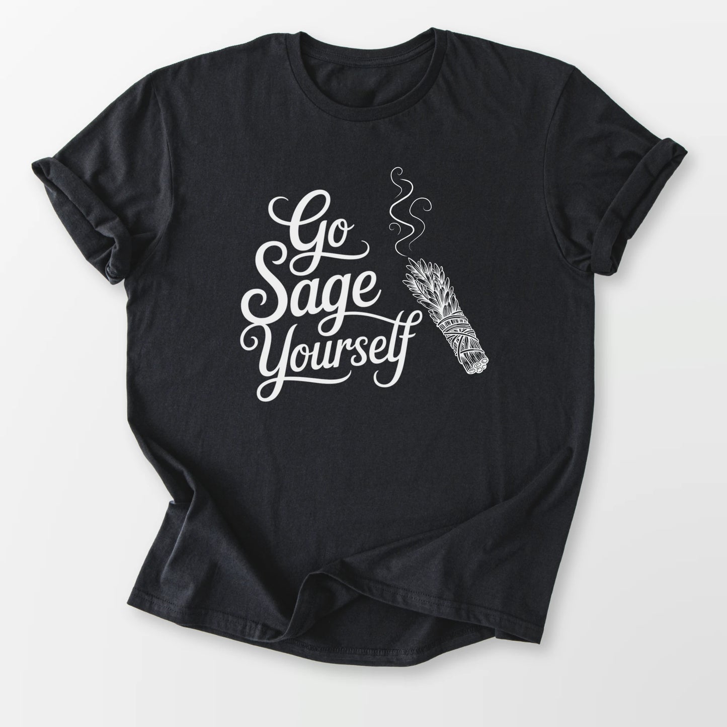 Go Sage Yourself Tee Black T-Shirt