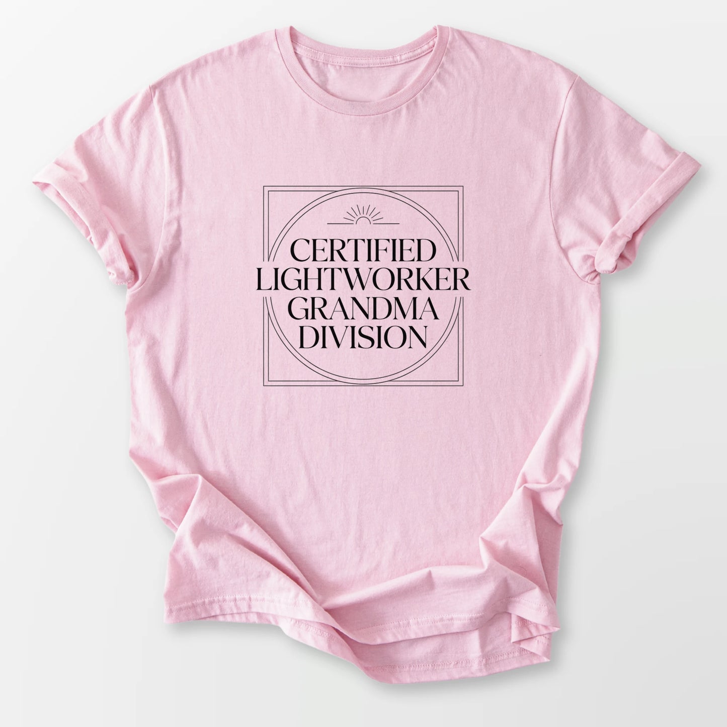 Grandma Lightworker Tee Light Pink T-Shirt