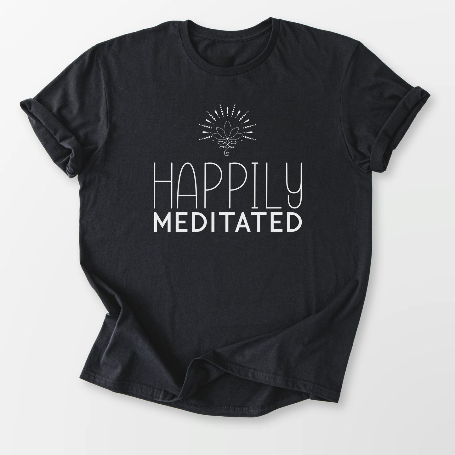 Happily Meditated Tee Black T-Shirt