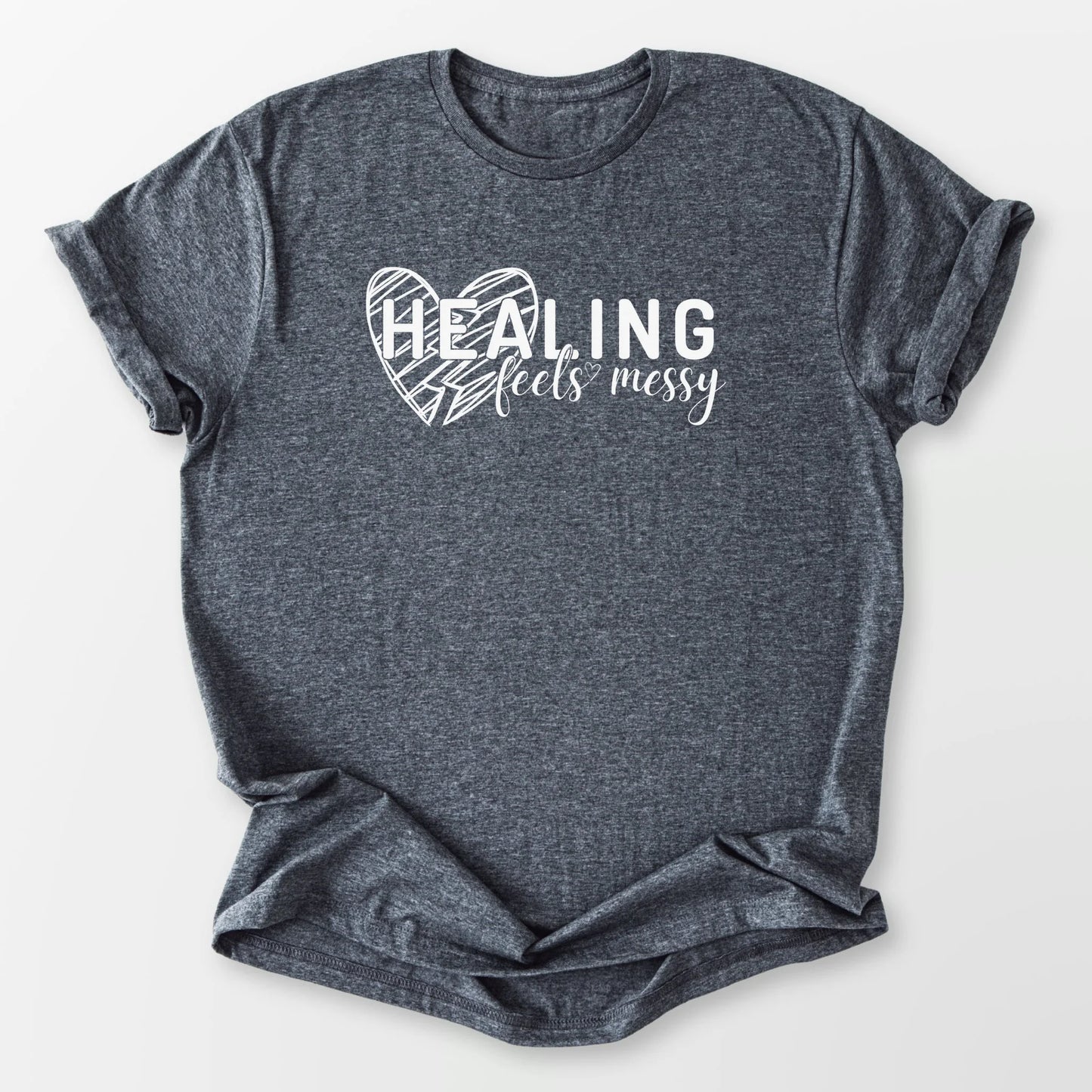 Healing Feels Messy Tee Dark Heather Grey T-Shirt