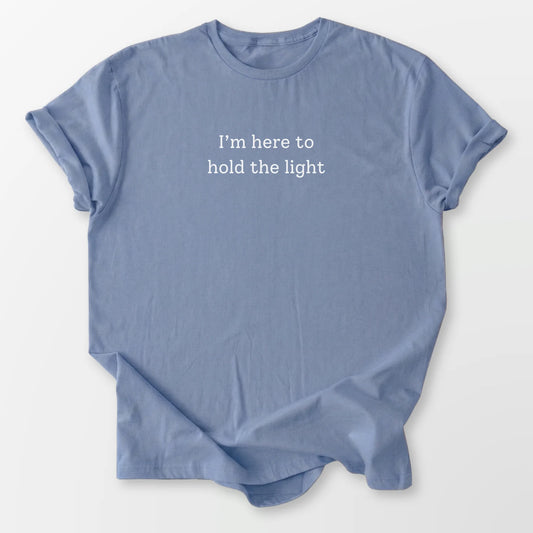 Here to Hold the Light Tee Stone Blue T-Shirt